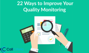 22 Ways to Improve Your Quality Monitoring