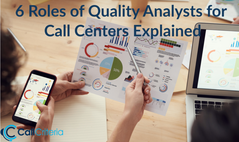 6 Roles of Quality Analysts for Call Centers Explained