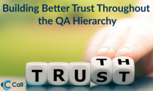 Building Better Trust Throughout the QA Hierarchy